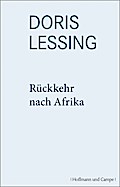 Rückkehr nach Afrika - Doris Lessing