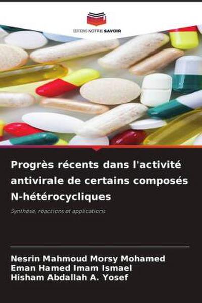 Progrès récents dans l’activité antivirale de certains composés N-hétérocycliques