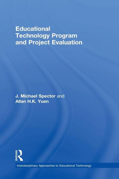 Educational Technology Program and Project Evaluation