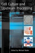 Cell Culture and Upstream Processing