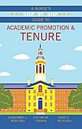 A Nurse’s Step-by-Step Guide to Academic Promotion & Tenure