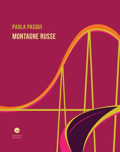 Pasqui, P: Montagne russe