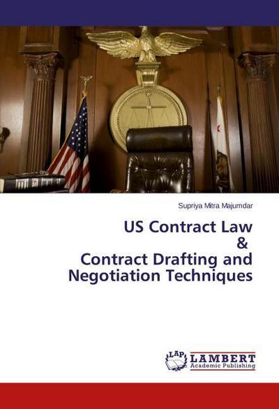 US Contract Law & Contract Drafting and Negotiation Techniques