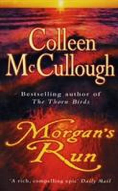 Morgan's Run - Colleen Mccullough