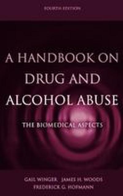 A Handbook on Drug and Alcohol Abuse