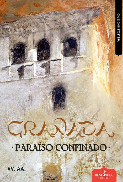 Granada paraiso confinado