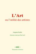L’Art : ou l’utilité des artistes