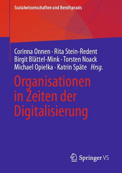 Organisationen in Zeiten der Digitalisierung