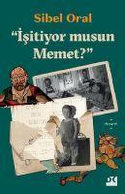 Isitiyor musun Memet
