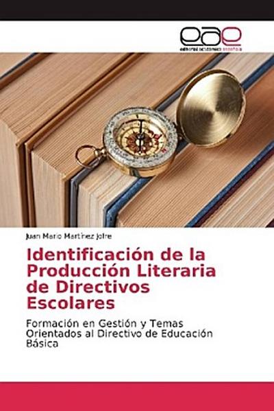 Identificación de la Producción Literaria de Directivos Escolares