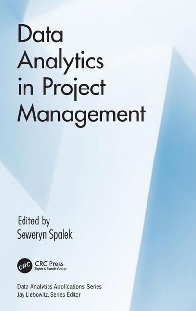 Data Analytics in Project Management