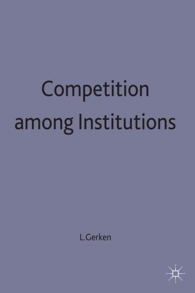 Competition Among Institutions