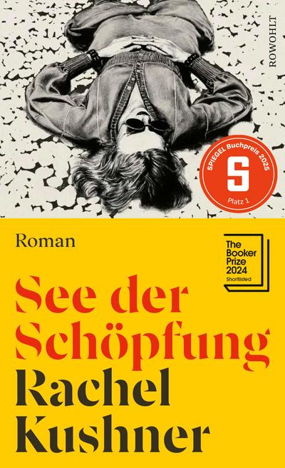 See der Schöpfung (eBook, EPUB) - Rachel Kushner
