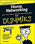 Home Networking All-in-One Desk Reference For Dummies - Eric Geier