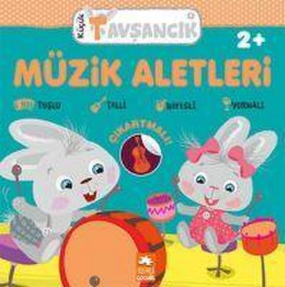 Kücük Tavsancik - Müzik Aletleri;Kücük Tavsancik Serisi