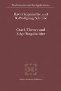 Crack Theory and Edge Singularities