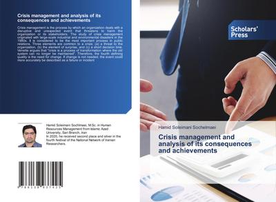 Crisis management and analysis of its consequences and achievements