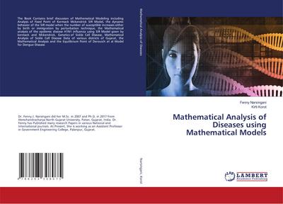 Mathematical Analysis of Diseases using Mathematical Models