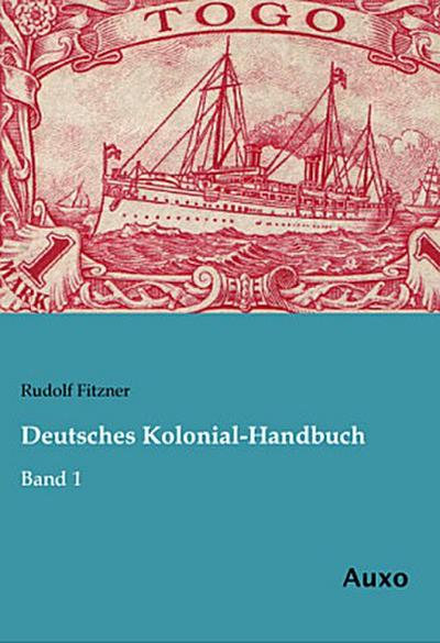 Deutsches Kolonial-Handbuch