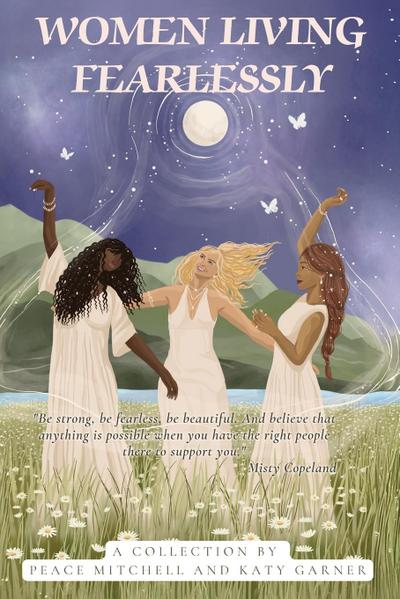 Women Living Fearlessly