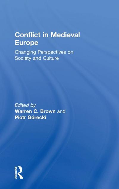 Conflict in Medieval Europe