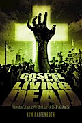 Gospel of the Living Dead