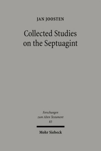 Collected Studies on the Septuagint