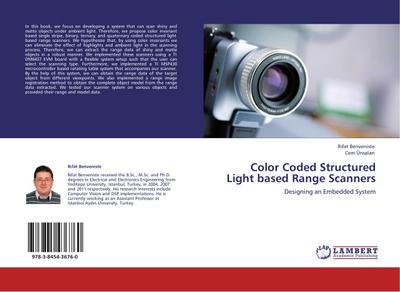 Color Coded Structured Light based Range Scanners - Rifat Benveniste