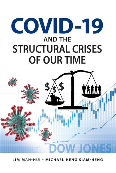COVID-19 and the Structural Crises of Our Time