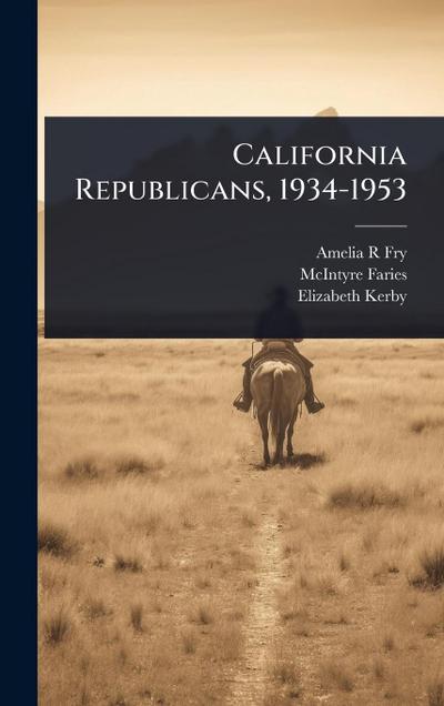 California Republicans, 1934-1953