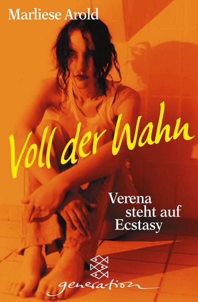 Voll der Wahn: Verena steht auf Ecstasy