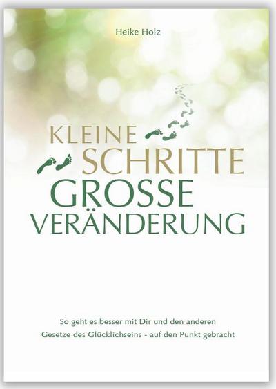 Kleine Schritte Große Veränderungen