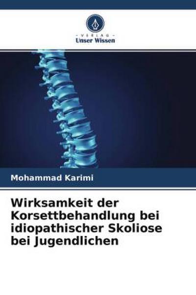 Wirksamkeit der Korsettbehandlung bei idiopathischer Skoliose bei Jugendlichen