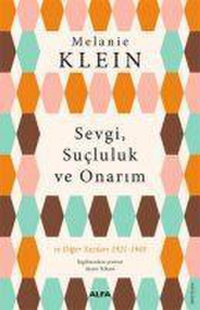 Sevgi, Sucluluk ve Onarim