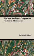 The New Realism - Cooperative Studies In Philosophy