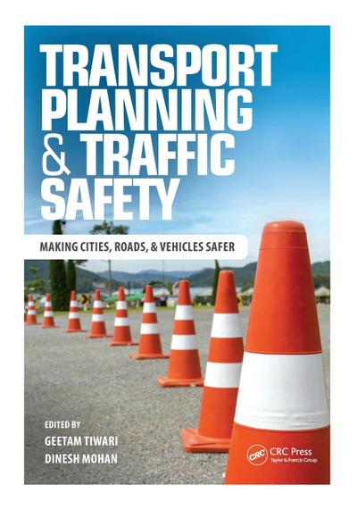 Transport Planning and Traffic Safety