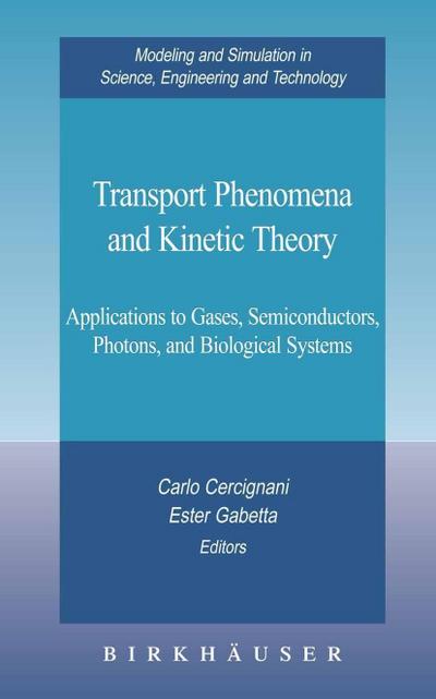 Transport Phenomena and Kinetic Theory
