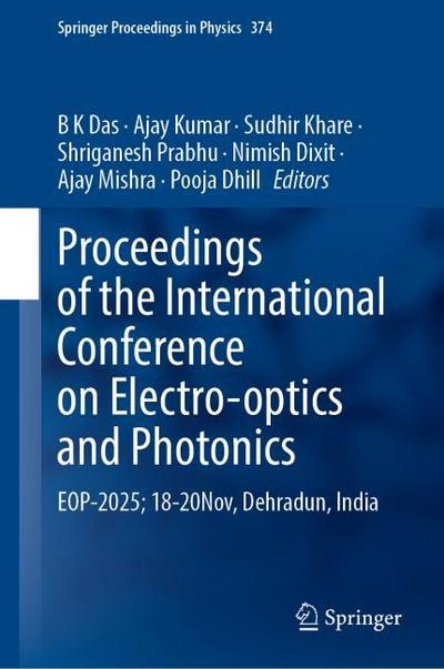 Proceedings of the International Conference on Electro-optics and Photonics