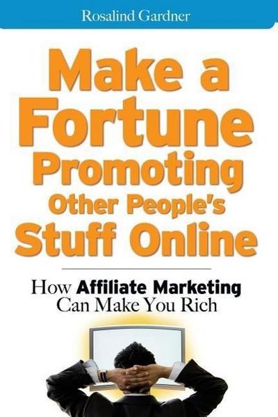 MAKE A FORTUNE PROMOTING OTHER