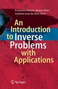 An Introduction to Inverse Problems with Applicati