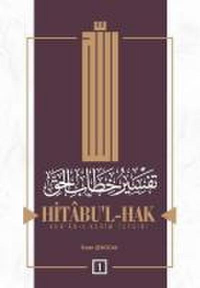 Senocak, I: Hitabul-Hak Kuran-i Kerim Tefsiri 1