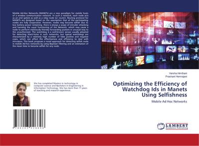 Optimizing the Efficiency of Watchdog Ids in Manets Using Selfishness