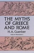 The Myths of Greece and Rome