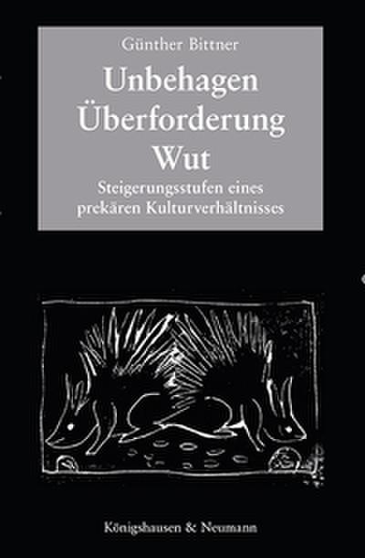 Unbehagen - Überforderung - Wut