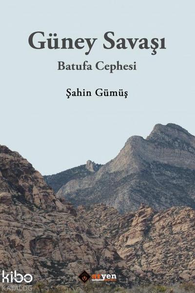 Güney Savasi - Batufa Cephesi