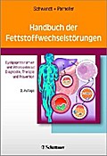 Handbuch der Fettstoffwechselstörungen - Peter Schwandt