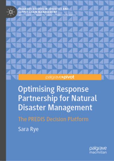 Optimising Response Partnership for Natural Disaster Management