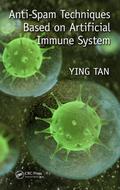 Anti-Spam Techniques Based on Artificial Immune System