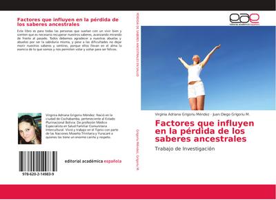 Factores que influyen en la pérdida de los saberes ancestrales