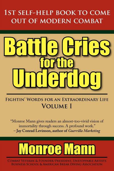 Battle Cries for the Underdog
